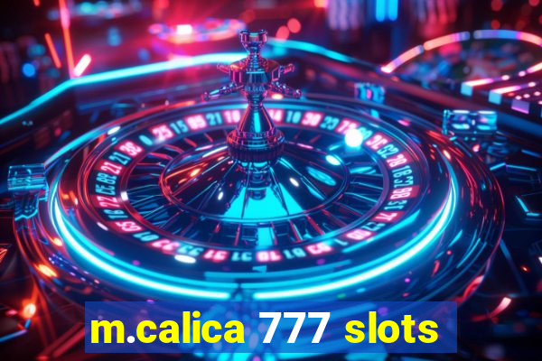 m.calica 777 slots